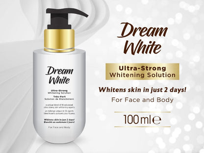 Dream white ultra whitening solution JUST 2 DAYS